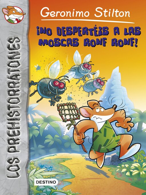 Title details for ¡No despertéis a las moscas Ronf Ronf! by Geronimo Stilton - Available